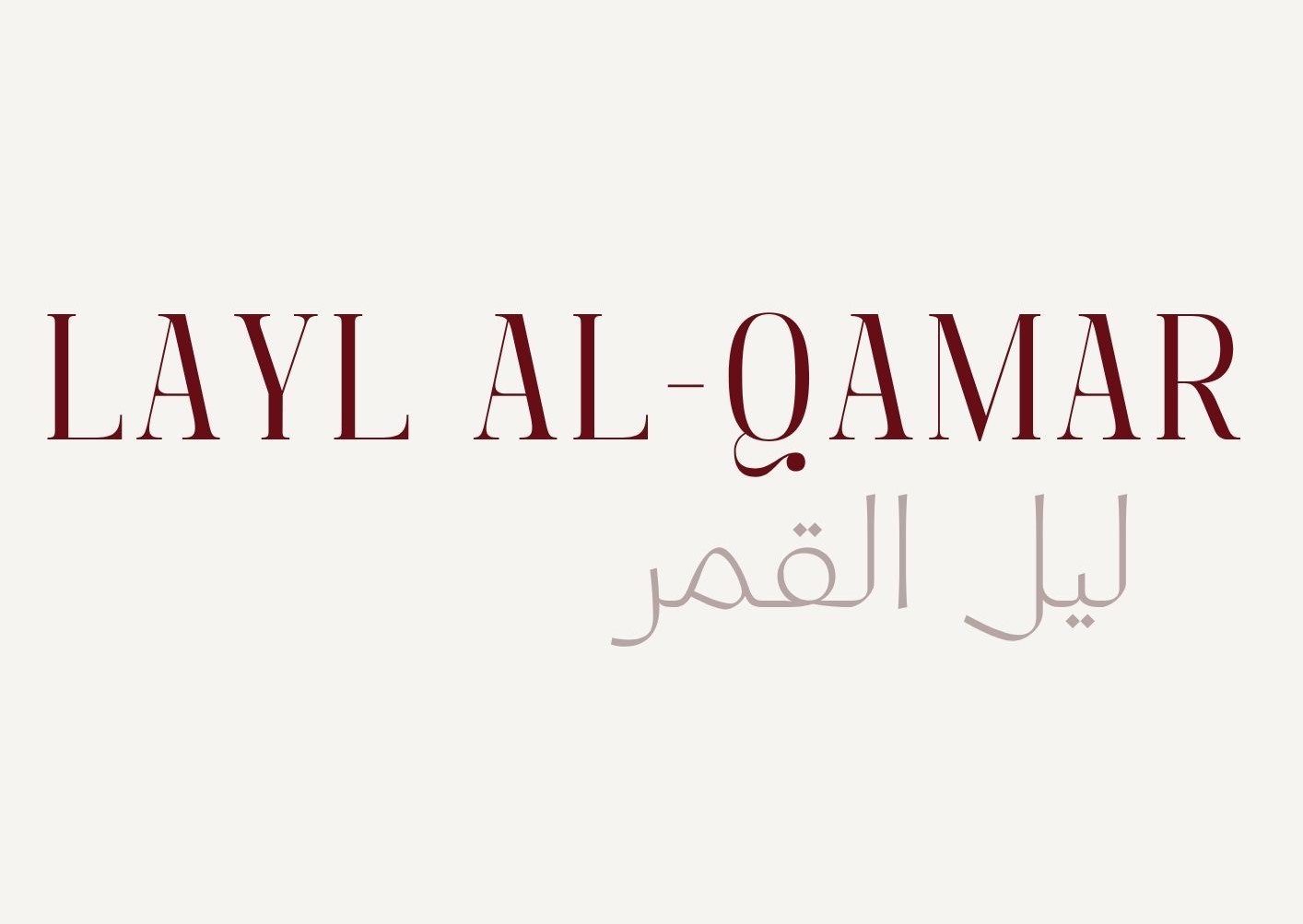LAYL AL – QAMAR 